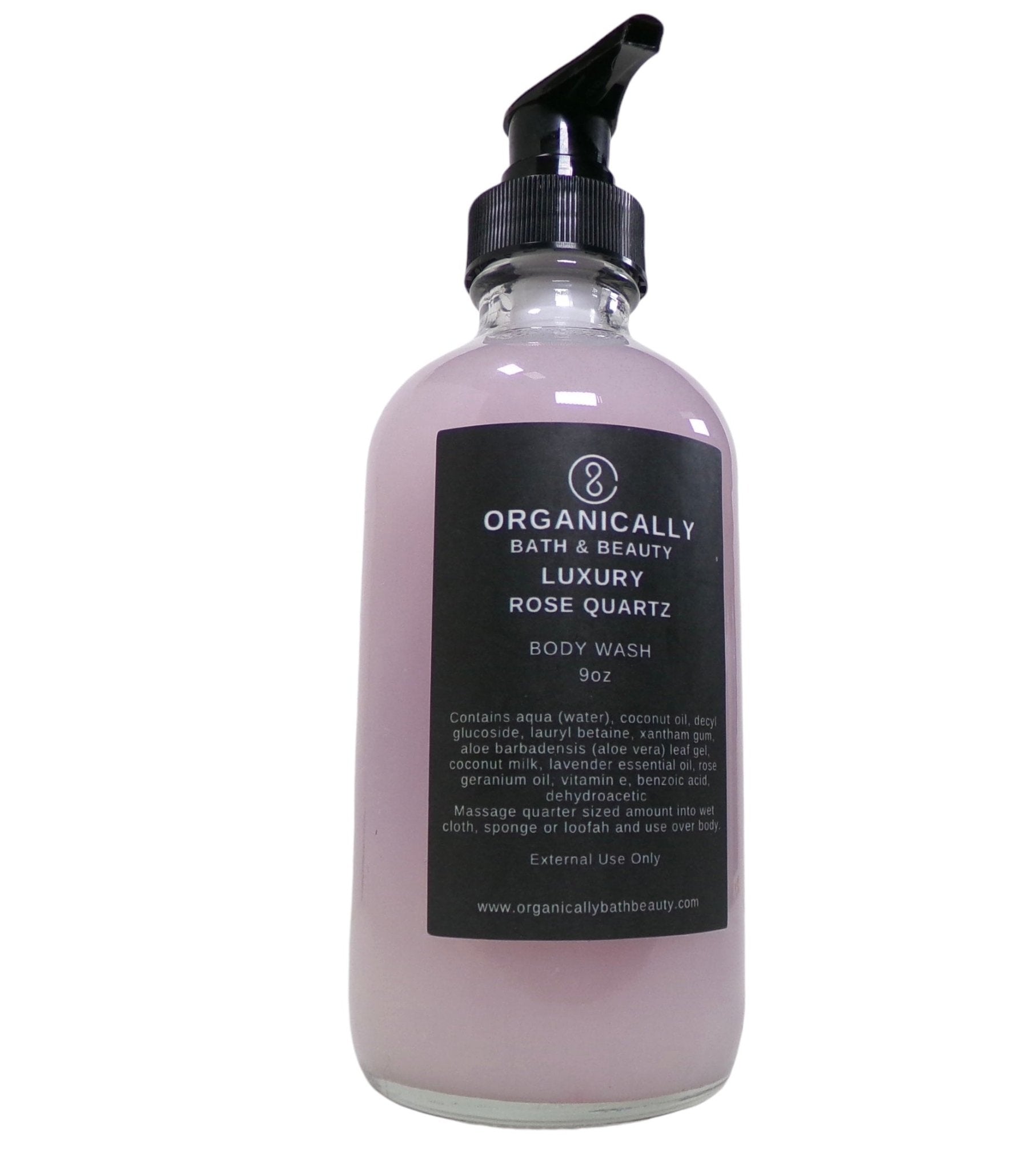 Rose Quartz Luxury Body Wash - Organically Bath & Beauty