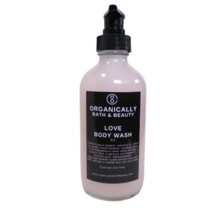 Love Body Wash - Organically Bath & Beauty
